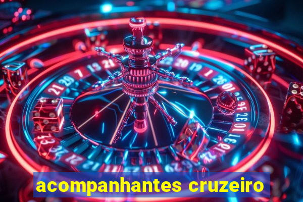 acompanhantes cruzeiro